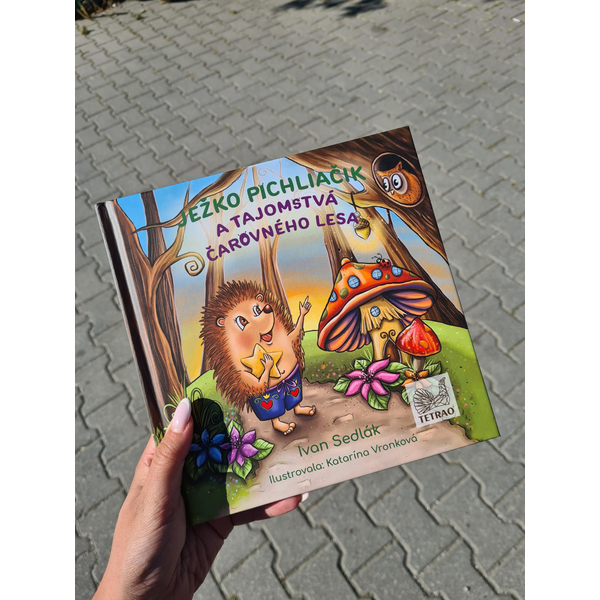 Detská kniha TETRAO Ježko Pichliačik a tajomstvá čarovného lesa  4